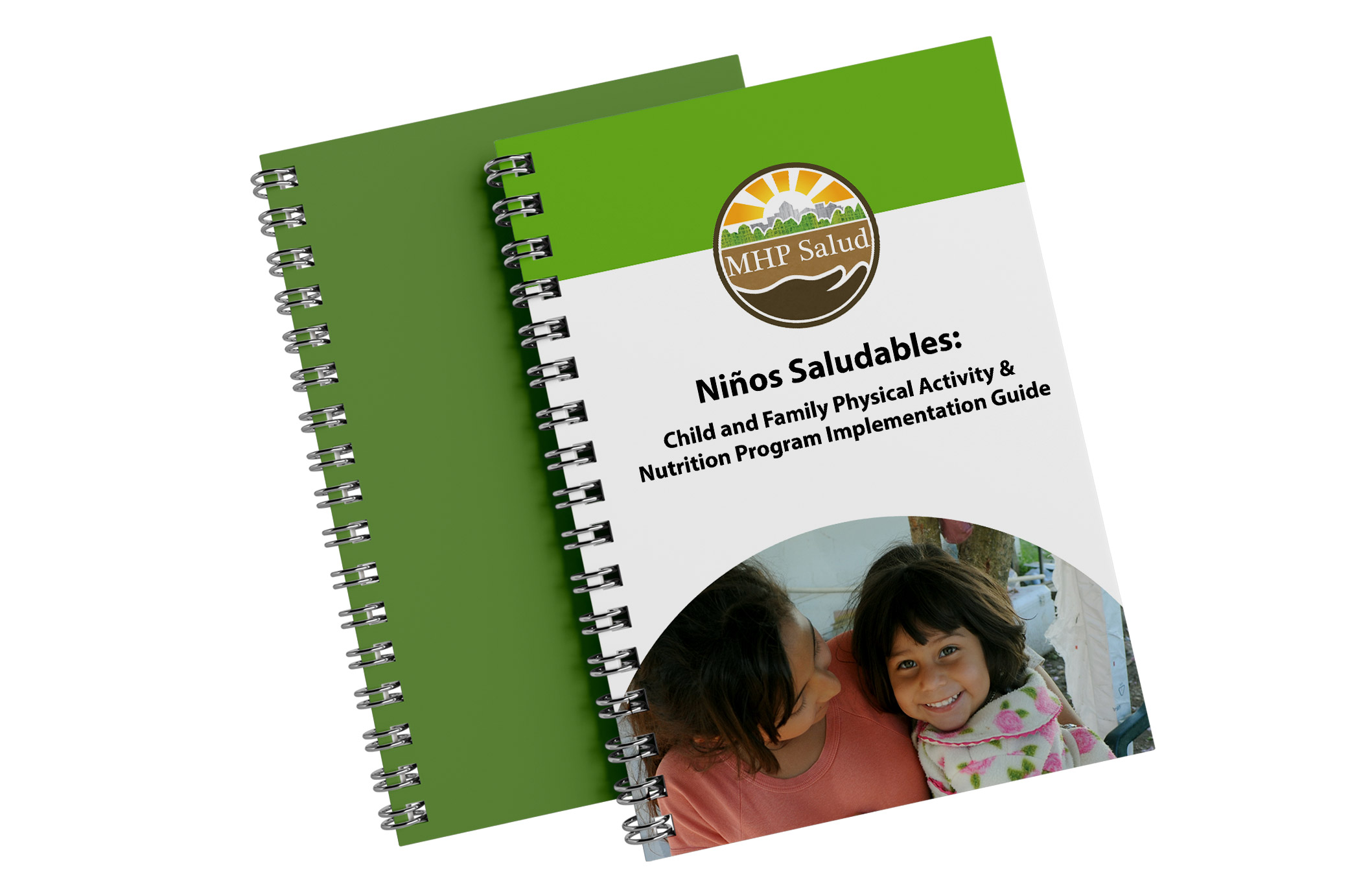 Niños Saludables: Child and Family Physical Activity & Nutrition Program Implementation Guide